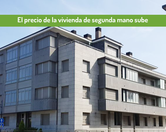 el precio de la vivienda de segunda mano sube, planetacasa inmobiliaria