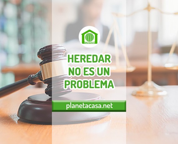 Herencia Planetacasa Inmobiliaria